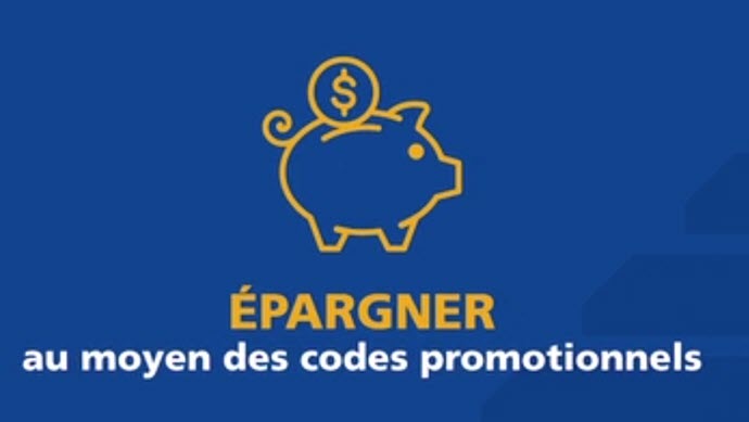 Épargner au moyen des codes promotionnels