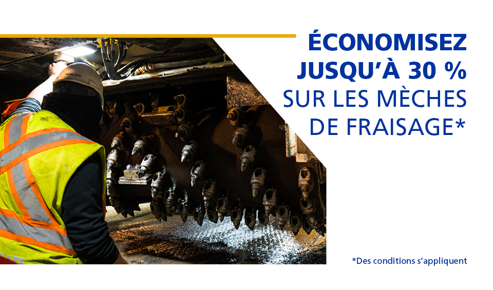 Économisez jusqu’à 30 % sur les mèches de fraisage*
